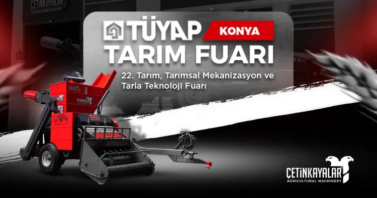 Çetinkayalar Tarım Makineleri 2026 Konya Tarım Fuarı’nda! 🌾🚜